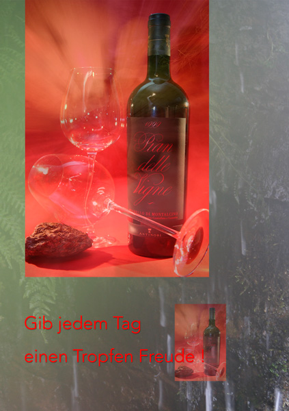 Rotwein und Gläser, Spruch "Gib jedem Tag einen Tropfen Freude" Hintergrund Effeu